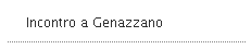 Incontro a Genazzano